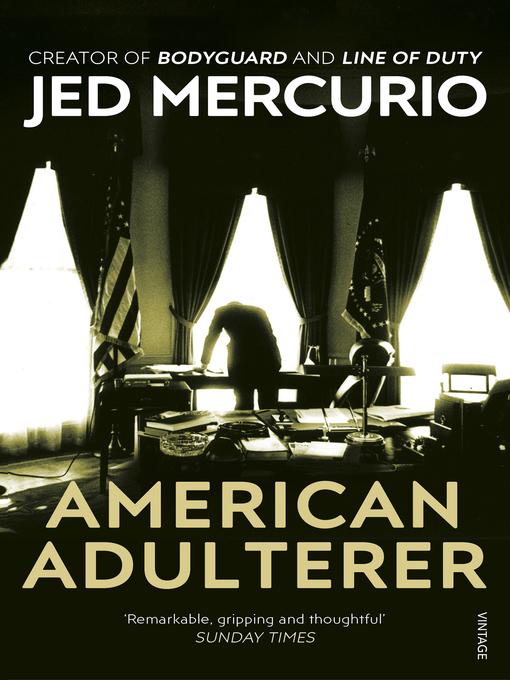 Title details for American Adulterer by Jed Mercurio - Wait list